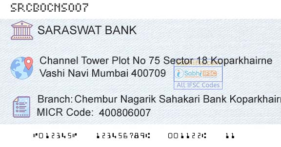 Saraswat Cooperative Bank Limited Chembur Nagarik Sahakari Bank KoparkhairneBranch 