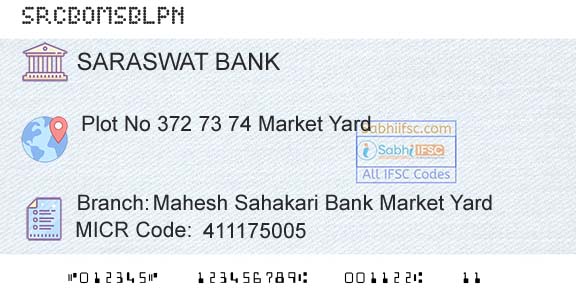Saraswat Cooperative Bank Limited Mahesh Sahakari Bank Market YardBranch 