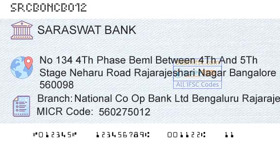 Saraswat Cooperative Bank Limited National Co Op Bank Ltd Bengaluru Rajarajeshwari NBranch 
