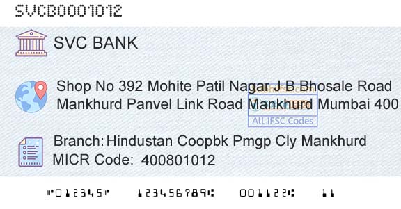 The Shamrao Vithal Cooperative Bank Hindustan Coopbk Pmgp Cly MankhurdBranch 