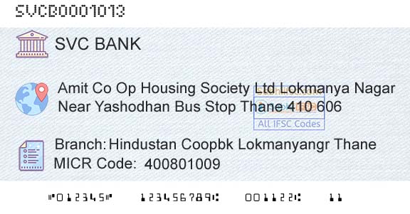The Shamrao Vithal Cooperative Bank Hindustan Coopbk Lokmanyangr ThaneBranch 