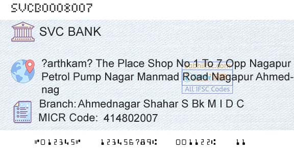 The Shamrao Vithal Cooperative Bank Ahmednagar Shahar S Bk M I D C Branch 