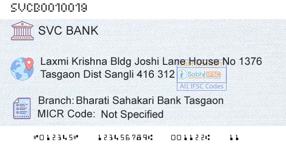 The Shamrao Vithal Cooperative Bank Bharati Sahakari Bank TasgaonBranch 