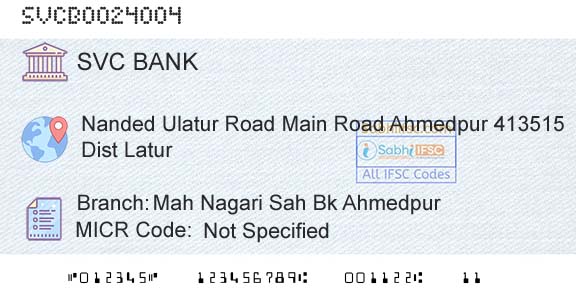 The Shamrao Vithal Cooperative Bank Mah Nagari Sah Bk AhmedpurBranch 