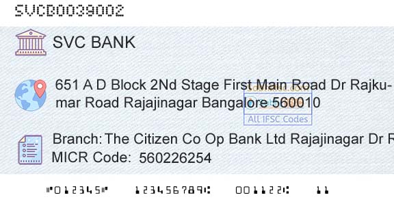 The Shamrao Vithal Cooperative Bank The Citizen Co Op Bank Ltd Rajajinagar Dr RajkumarBranch 