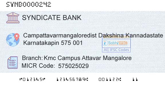 Syndicate Bank Kmc Campus Attavar MangaloreBranch 