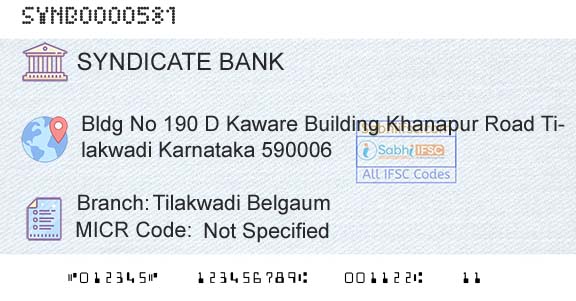 Syndicate Bank Tilakwadi BelgaumBranch 