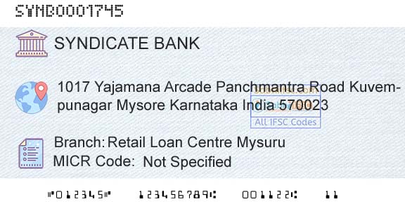 Syndicate Bank Retail Loan Centre MysuruBranch 
