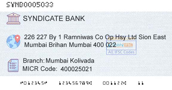 Syndicate Bank Mumbai KolivadaBranch 