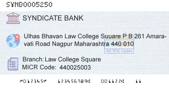 Syndicate Bank Law College SquareBranch 