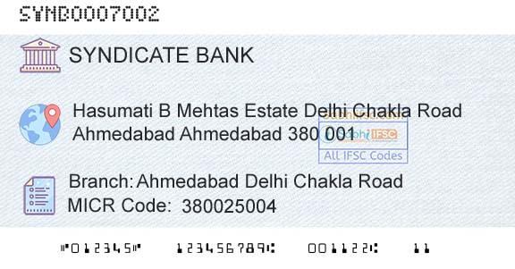 Syndicate Bank Ahmedabad Delhi Chakla RoadBranch 