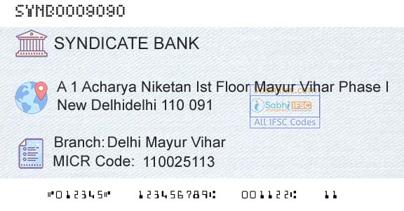 Syndicate Bank Delhi Mayur ViharBranch 