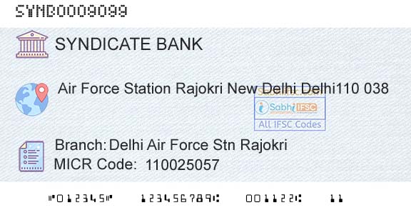 Syndicate Bank Delhi Air Force Stn RajokriBranch 