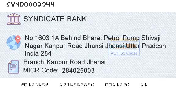 Syndicate Bank Kanpur Road JhansiBranch 