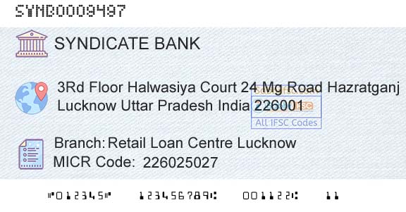 Syndicate Bank Retail Loan Centre LucknowBranch 