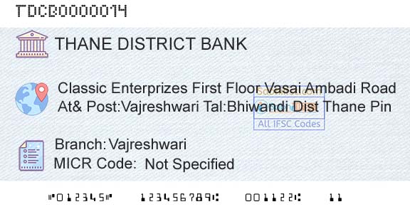 The Thane District Central Cooperative Bank Limited VajreshwariBranch 