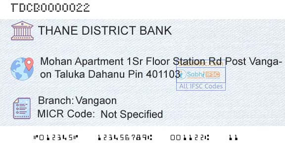 The Thane District Central Cooperative Bank Limited VangaonBranch 