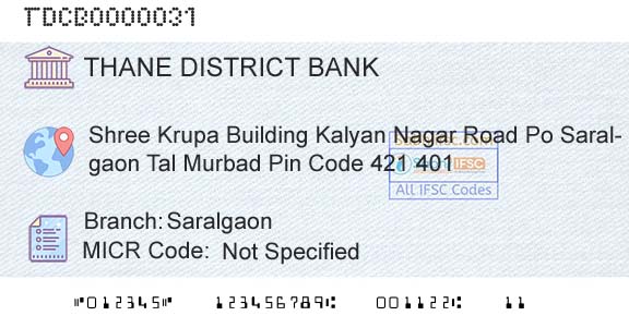 The Thane District Central Cooperative Bank Limited SaralgaonBranch 