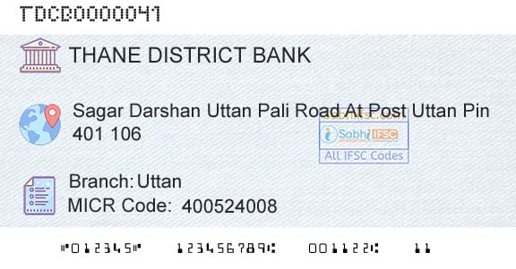 The Thane District Central Cooperative Bank Limited UttanBranch 