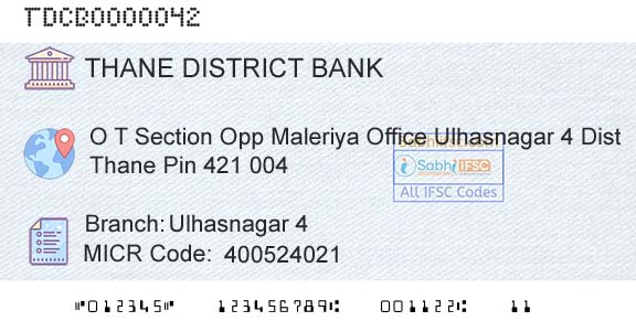 The Thane District Central Cooperative Bank Limited Ulhasnagar 4Branch 