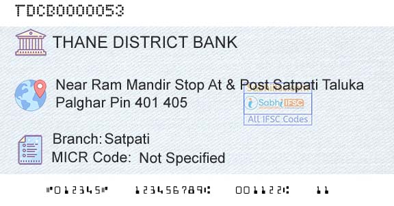 The Thane District Central Cooperative Bank Limited SatpatiBranch 