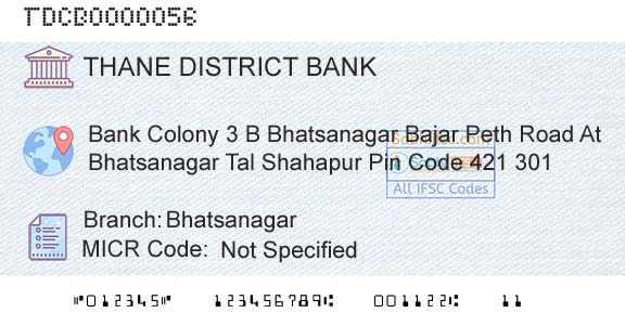 The Thane District Central Cooperative Bank Limited BhatsanagarBranch 