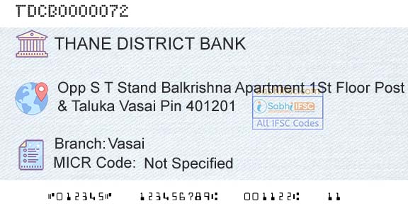 The Thane District Central Cooperative Bank Limited VasaiBranch 