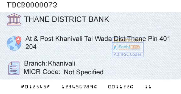 The Thane District Central Cooperative Bank Limited KhanivaliBranch 