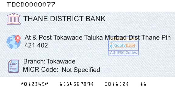 The Thane District Central Cooperative Bank Limited TokawadeBranch 