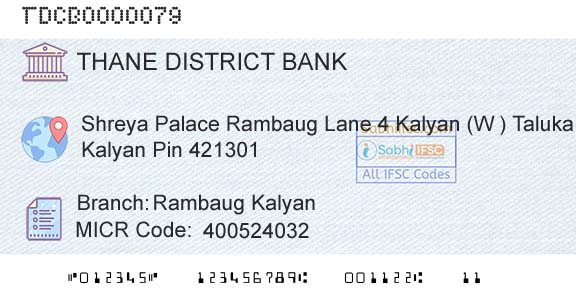 The Thane District Central Cooperative Bank Limited Rambaug Kalyan Branch 