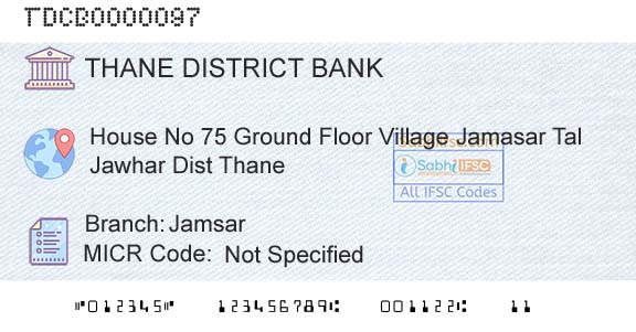 The Thane District Central Cooperative Bank Limited JamsarBranch 