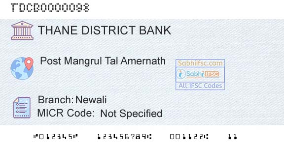 The Thane District Central Cooperative Bank Limited NewaliBranch 