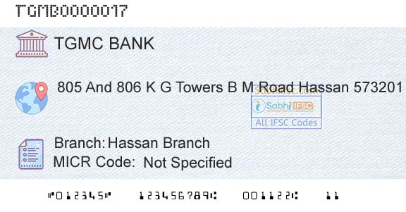 Tumkur Grain Merchants Cooperative Bank Limited Hassan BranchBranch 