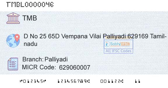Tamilnad Mercantile Bank Limited PalliyadiBranch 