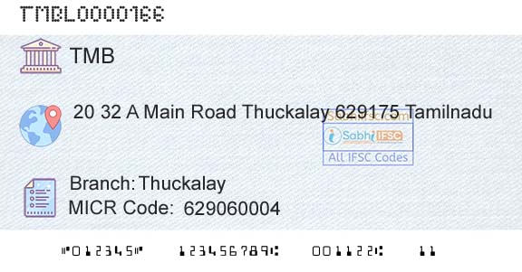 Tamilnad Mercantile Bank Limited ThuckalayBranch 