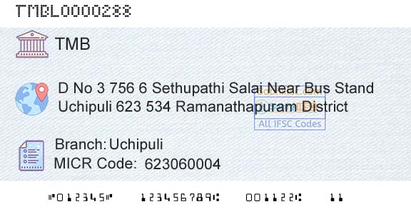 Tamilnad Mercantile Bank Limited UchipuliBranch 