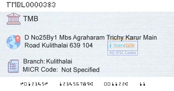 Tamilnad Mercantile Bank Limited KulithalaiBranch 