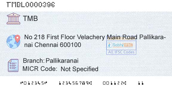 Tamilnad Mercantile Bank Limited PallikaranaiBranch 