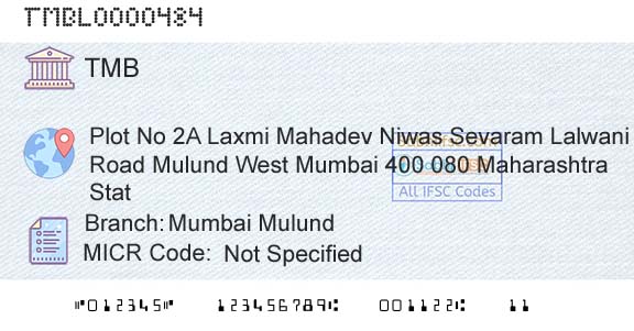 Tamilnad Mercantile Bank Limited Mumbai MulundBranch 