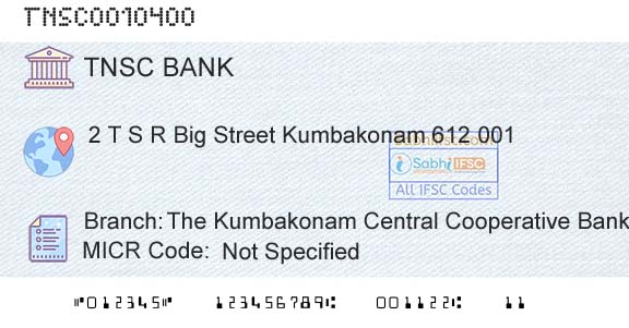 The Tamil Nadu State Apex Cooperative Bank The Kumbakonam Central Cooperative Bank Ltd Branch 