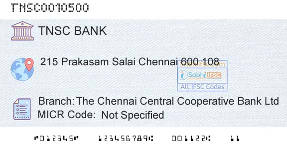 The Tamil Nadu State Apex Cooperative Bank The Chennai Central Cooperative Bank Ltd Branch 