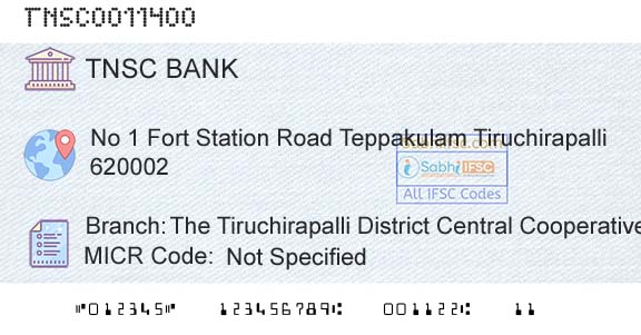 The Tamil Nadu State Apex Cooperative Bank The Tiruchirapalli District Central Cooperative BaBranch 