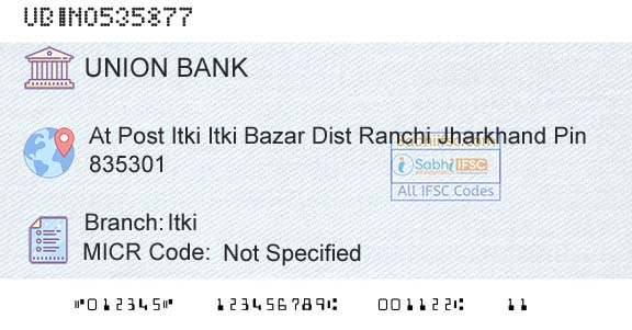 Union Bank Of India ItkiBranch 