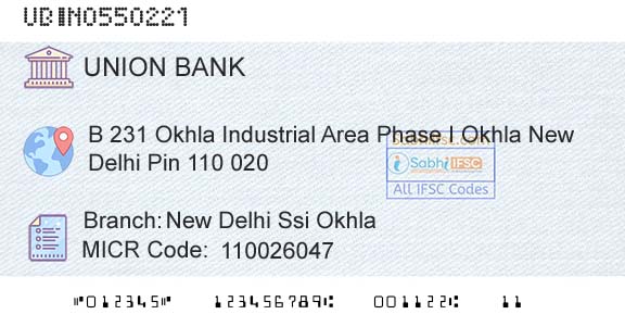 Union Bank Of India New Delhi Ssi OkhlaBranch 