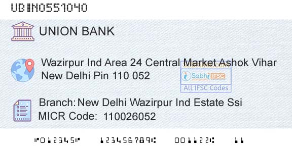 Union Bank Of India New Delhi Wazirpur Ind Estate SsiBranch 