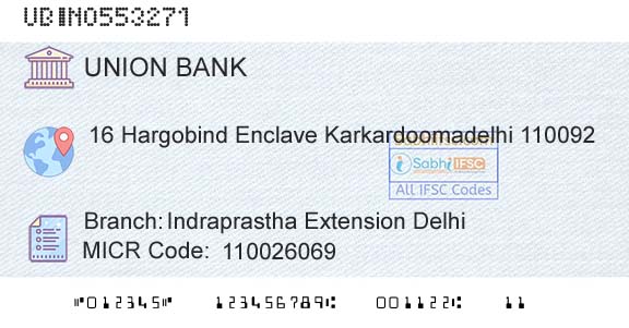 Union Bank Of India Indraprastha Extension DelhiBranch 