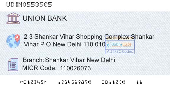 Union Bank Of India Shankar Vihar New DelhiBranch 