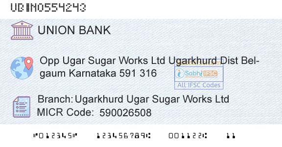 Union Bank Of India Ugarkhurd Ugar Sugar Works Ltd Branch 
