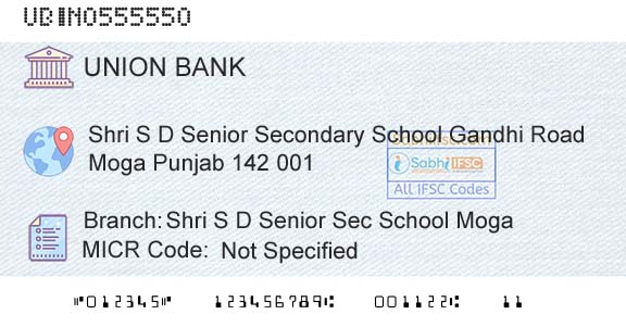 Union Bank Of India Shri S D Senior Sec School MogaBranch 
