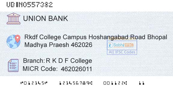 Union Bank Of India R K D F CollegeBranch 
